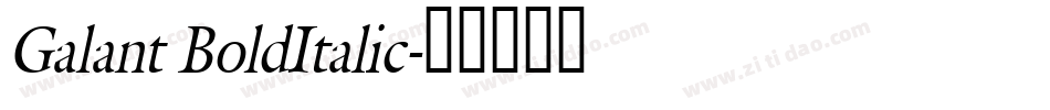 Galant BoldItalic字体转换